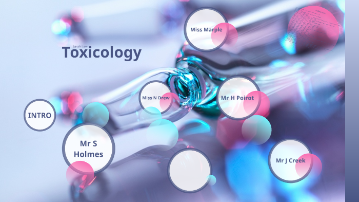 Toxicology Case Studies by Sarah Law on Prezi