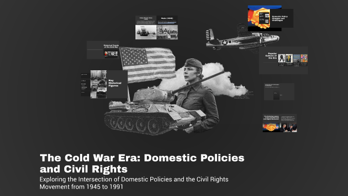 The Cold War Era: Domestic Policies and Civil Rights by Jesus Perez on ...
