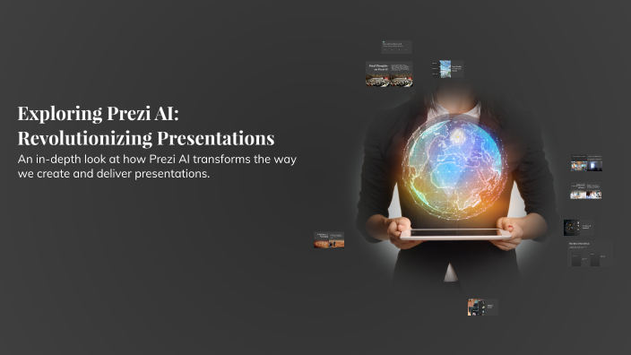 Exploring Prezi AI: Revolutionizing Presentations by Sangavi Rajendran ...
