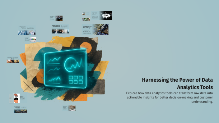Harnessing the Power of Data Analytics Tools by coco di on Prezi