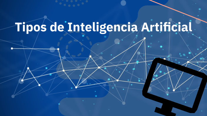 Tipos de Inteligencia Artificial by pedro hernandez on Prezi