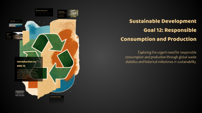 Sustainable Development Goal 12: Responsible Consumption and Production ...