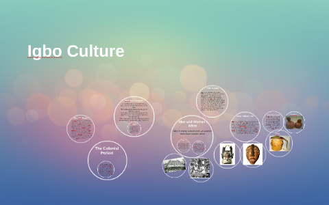 Igbo Culture by Prezi User on Prezi