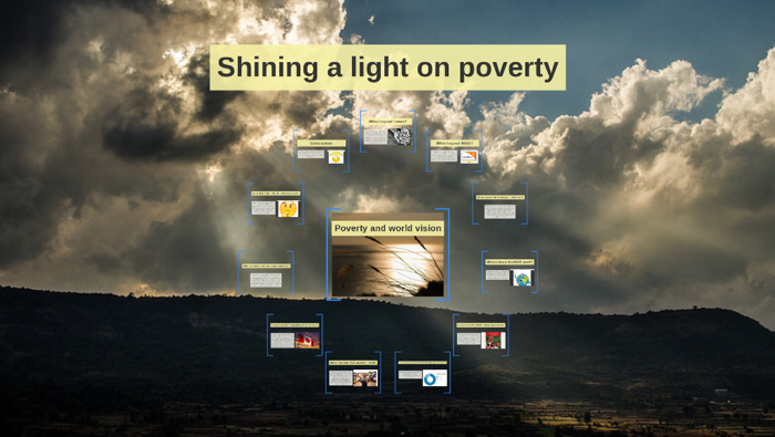 Shining a light on poverty by Alexandra G. on Prezi