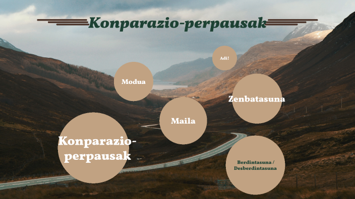 Konparazio-perpausak By Garazi Diaz Alonso On Prezi