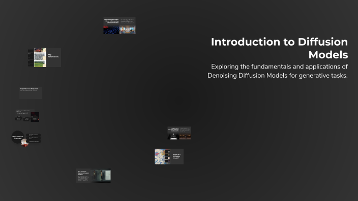 Introduction to Diffusion Models by Thong Dang on Prezi