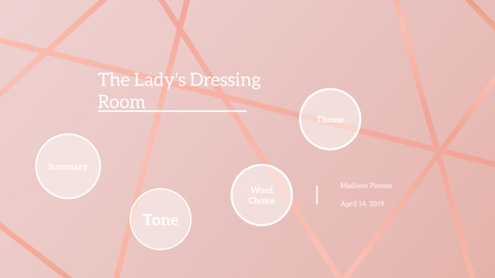 The Lady's Dressing Room by Madison Pinson