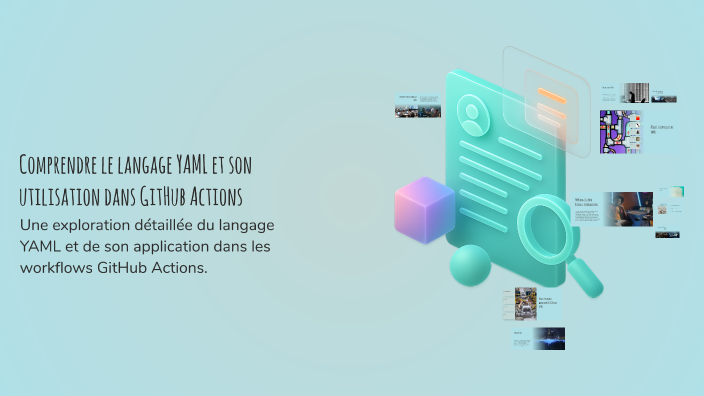 Comprendre le langage YAML et son utilisation dans GitHub Actions by ...
