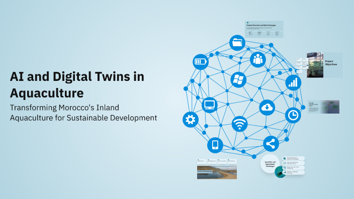 AI and Digital Twins in Aquaculture by Sophia Bahddou on Prezi