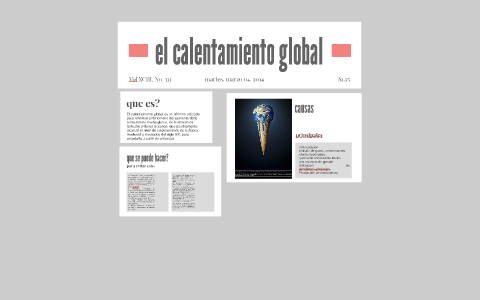 el calentamiento global by ivan gabriel bello almanzar on Prezi