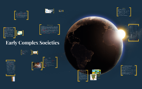 Early Complex Societies By Sydney Coons