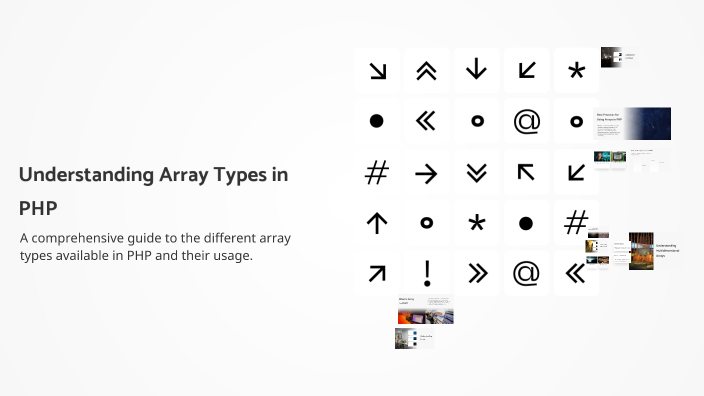 Understanding Array Types in PHP by dikshya adhikari on Prezi