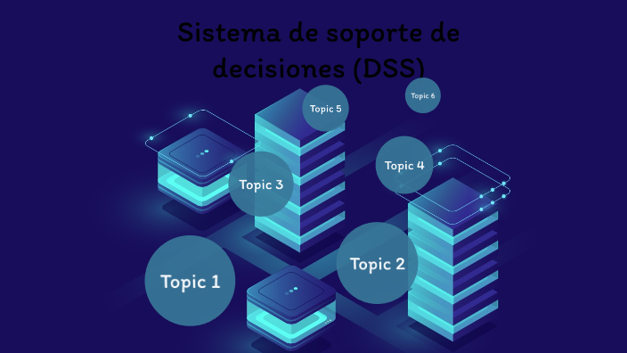 Sistema de Soporte De Decisiones by Erick Montufar on Prezi