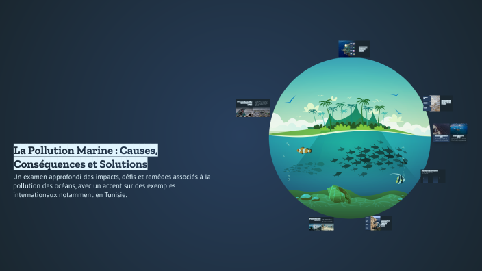 La Pollution Marine : Causes, Conséquences et Solutions by jbeli maryem ...