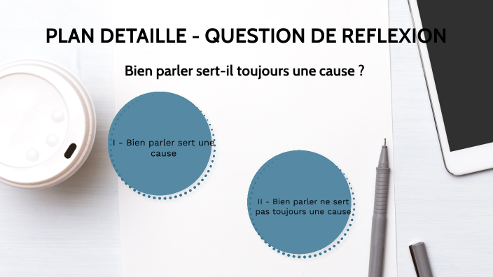 HLP - PLAN DETAILLE - QUESTION D'INTERPRETATION by Chloé Lacombe on Prezi