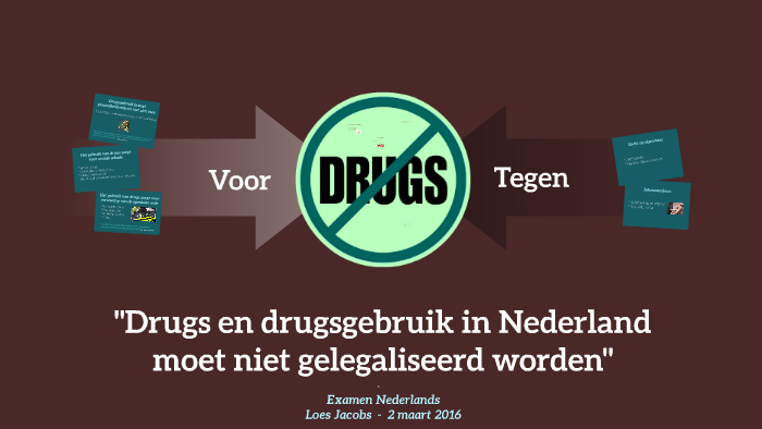 Drugs en drugsgebruik in Nederland moet niet gelegaliseerd w by Loes