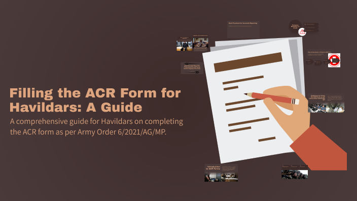 Filling the ACR Form for Havildars: A Guide by amit Amit on Prezi