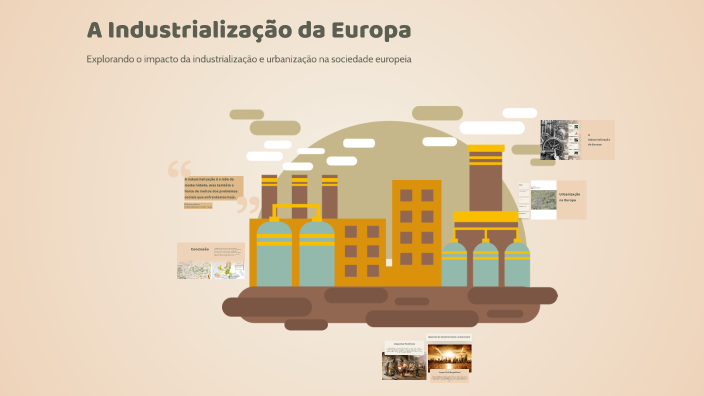 A Industrialização da Europa by Analia Raquel on Prezi