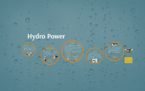 Hydro Power by Thomas Tartaglia on Prezi