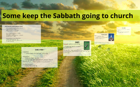 some keep the sabbath going to church summary shmoop