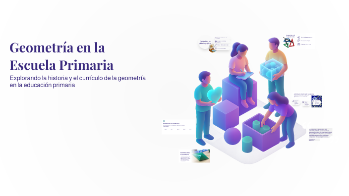 Geometría en la Escuela Primaria by Jazmine Huerga on Prezi
