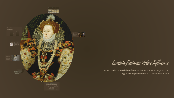 Lavinia Fontana: Arte e Influenze by Lucrezia Pezzulla on Prezi