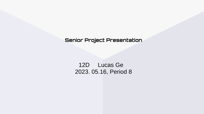 Senior Project Presentation by Andrei Ge on Prezi