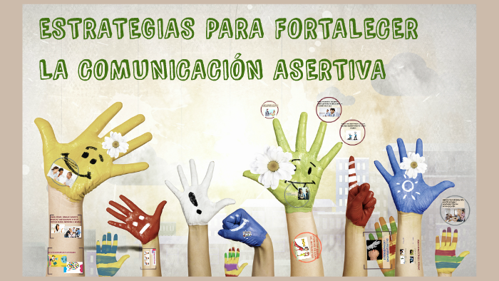 Estrategias para fortalecer una comunicacion asertiva by Angie ...