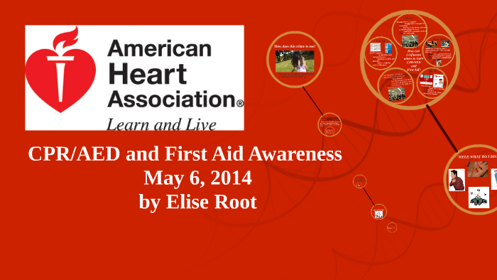 CPR/AED and First Aid Awareness by Elise Root on Prezi