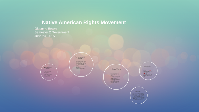 Native American Rights Movement by Giacomo Ercole on Prezi