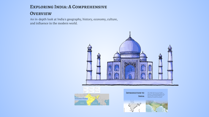 Exploring India: A Comprehensive Overview by Adam Abdoulla on Prezi