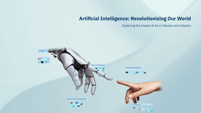 Artificial Intelligence: Revolutionizing Our World by ٠٠ on Prezi