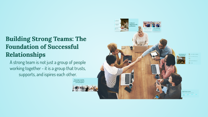Building Strong Teams: The Foundation of Successful Relationships by s ...
