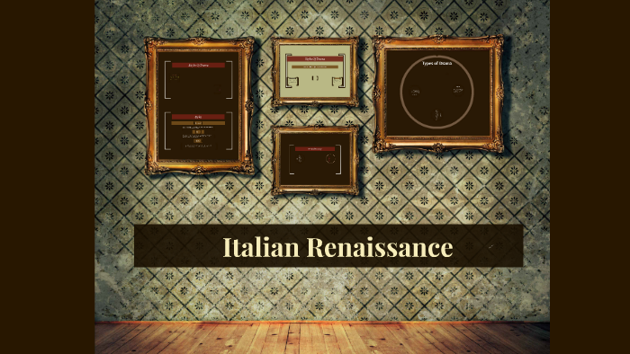 Italian Renaissance by Ala P on Prezi