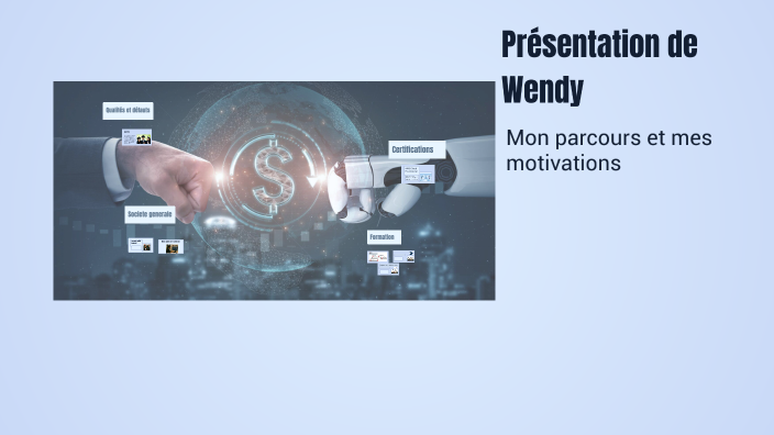 Présentation de Wendy by wendy tchelong on Prezi