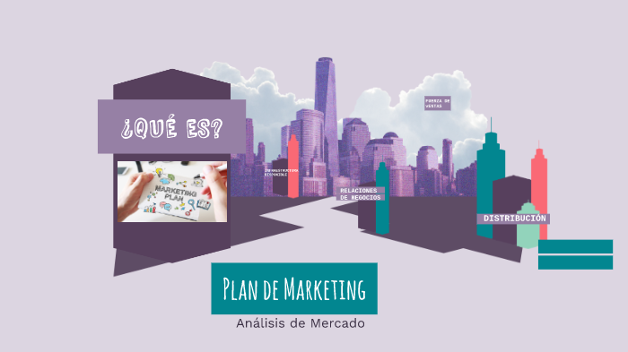 Plan de Marketing by Magdalena Gonzalez on Prezi