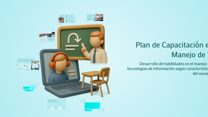 Plan de Capacitación en Manejo de TI by Ruth Espinoza on Prezi