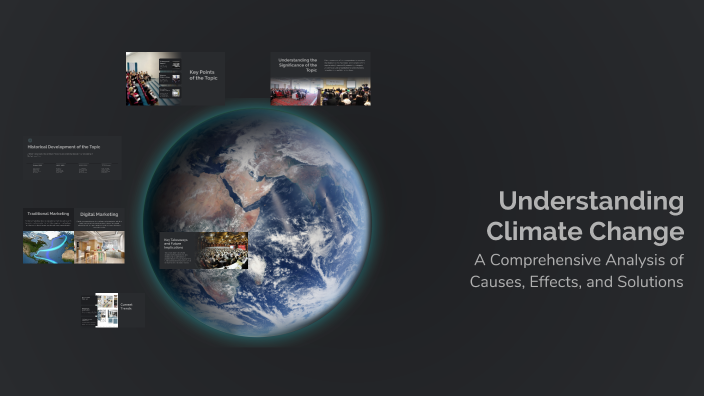 Understanding Climate Change by Ghada Abuzuluf on Prezi