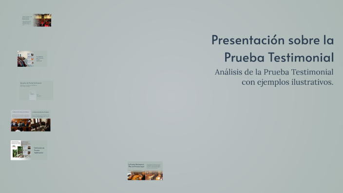 Presentación sobre la Prueba Testimonial by Fernanda Benitez on Prezi