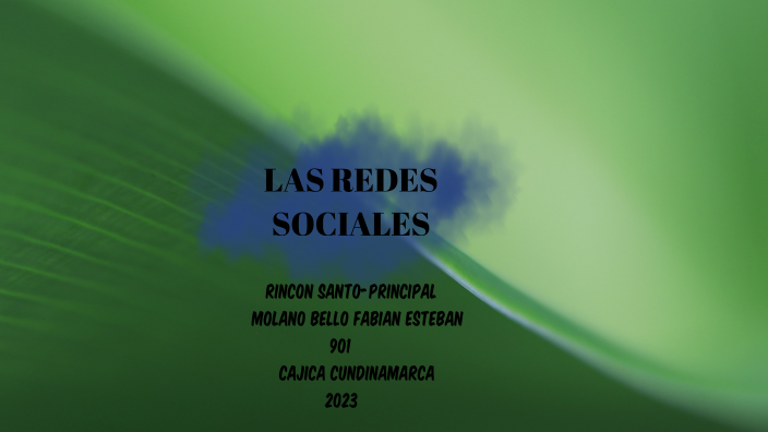 LAS REDES SOCIALES by FABIAN ESTEBAN MOLANO BELLO on Prezi