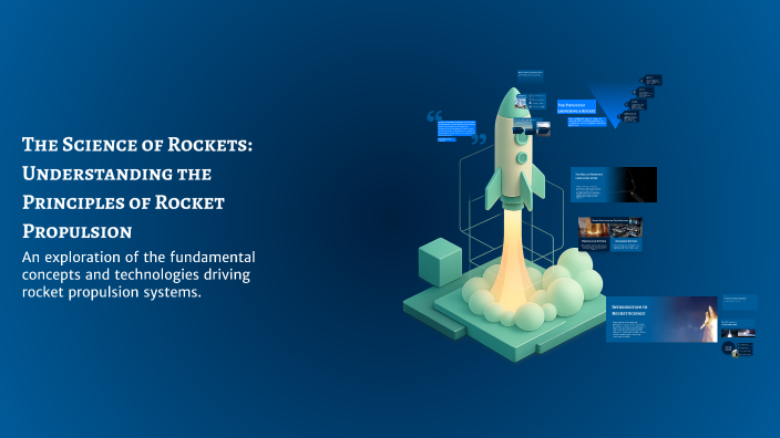 The Science of Rockets: Understanding the Principles of Rocket ...