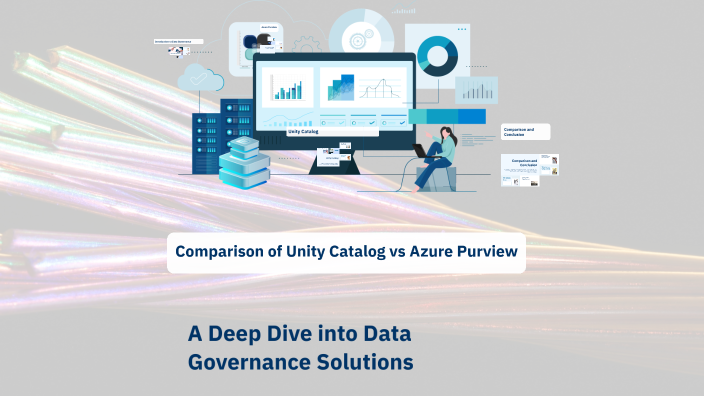 Comparison of Unity Catalog vs Azure Purview by saurabh bodke on Prezi