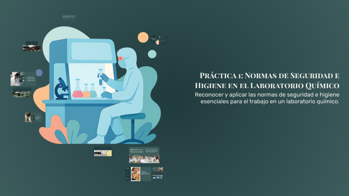Práctica 1: Normas de Seguridad e Higiene en el Laboratorio Químico by ...