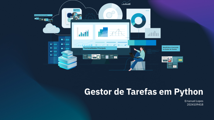 Gestor de Tarefas em Python by becas lopes on Prezi