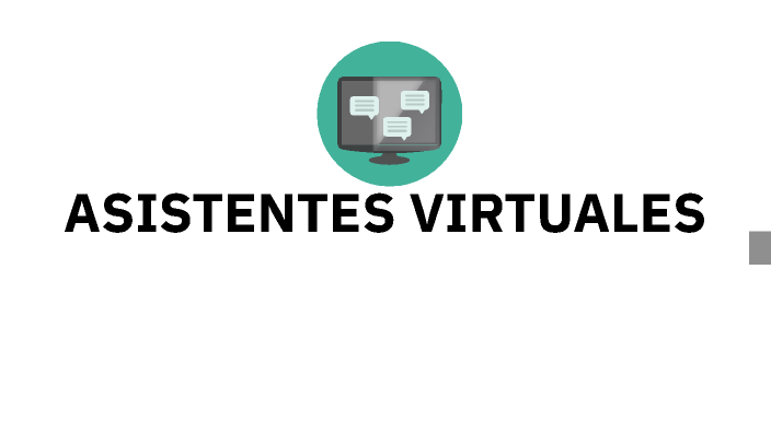 Asistentes virtuales by Eva Sevillano on Prezi