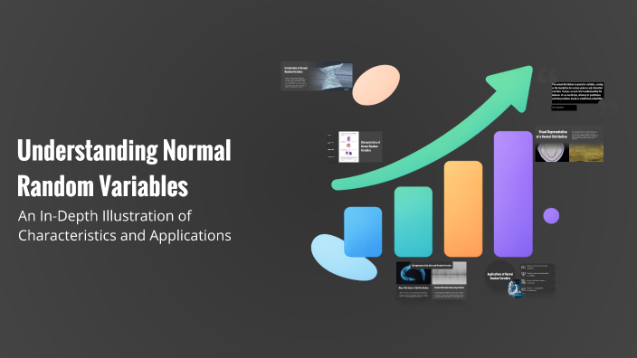 Understanding Normal Random Variables by Angela Bendoy on Prezi
