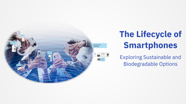 The Lifecycle of Smartphones by Tobias Ottlik on Prezi