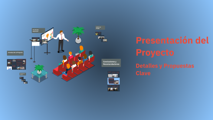 Presentación del Proyecto by JUAN PABLO ROBLES CARVAJAL on Prezi