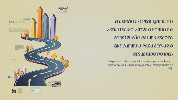 A GESTÃO E O PLANEJAMENTO ESTRATÉGICO: ENTRE O SONHO E A CONSTRUÇÃO DE ...