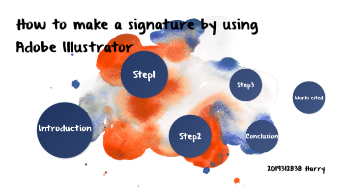 How to make a signature by using Adobe Illustrator by 하진 이 on Prezi